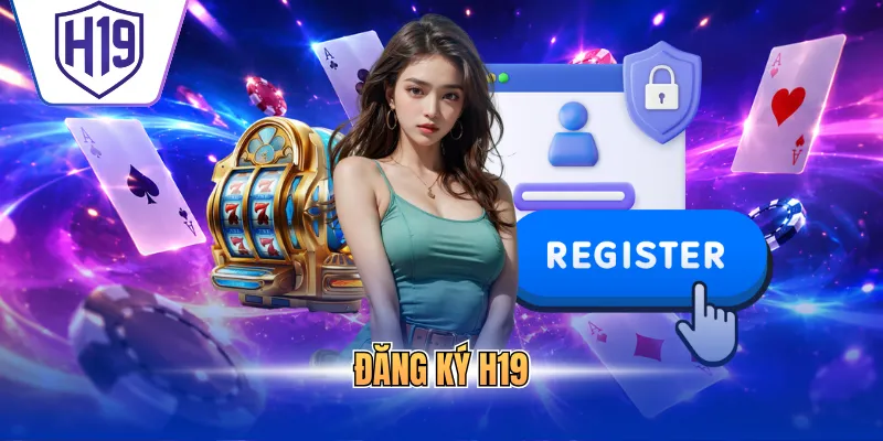 Đăng ký H19