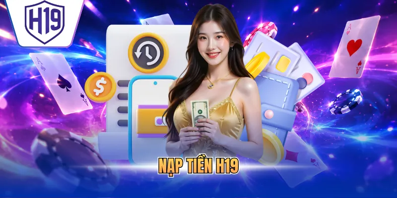 Nạp tiền H19