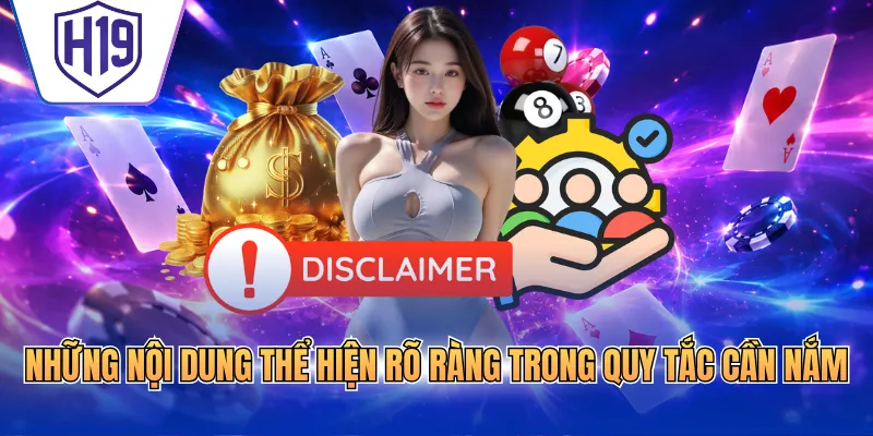 Những nội dung thể hiện rõ ràng trong quy tắc cần nắm