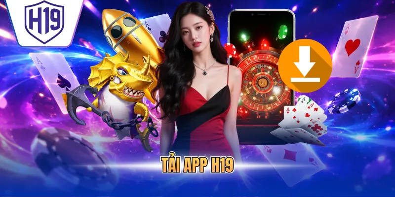 Tải app H19